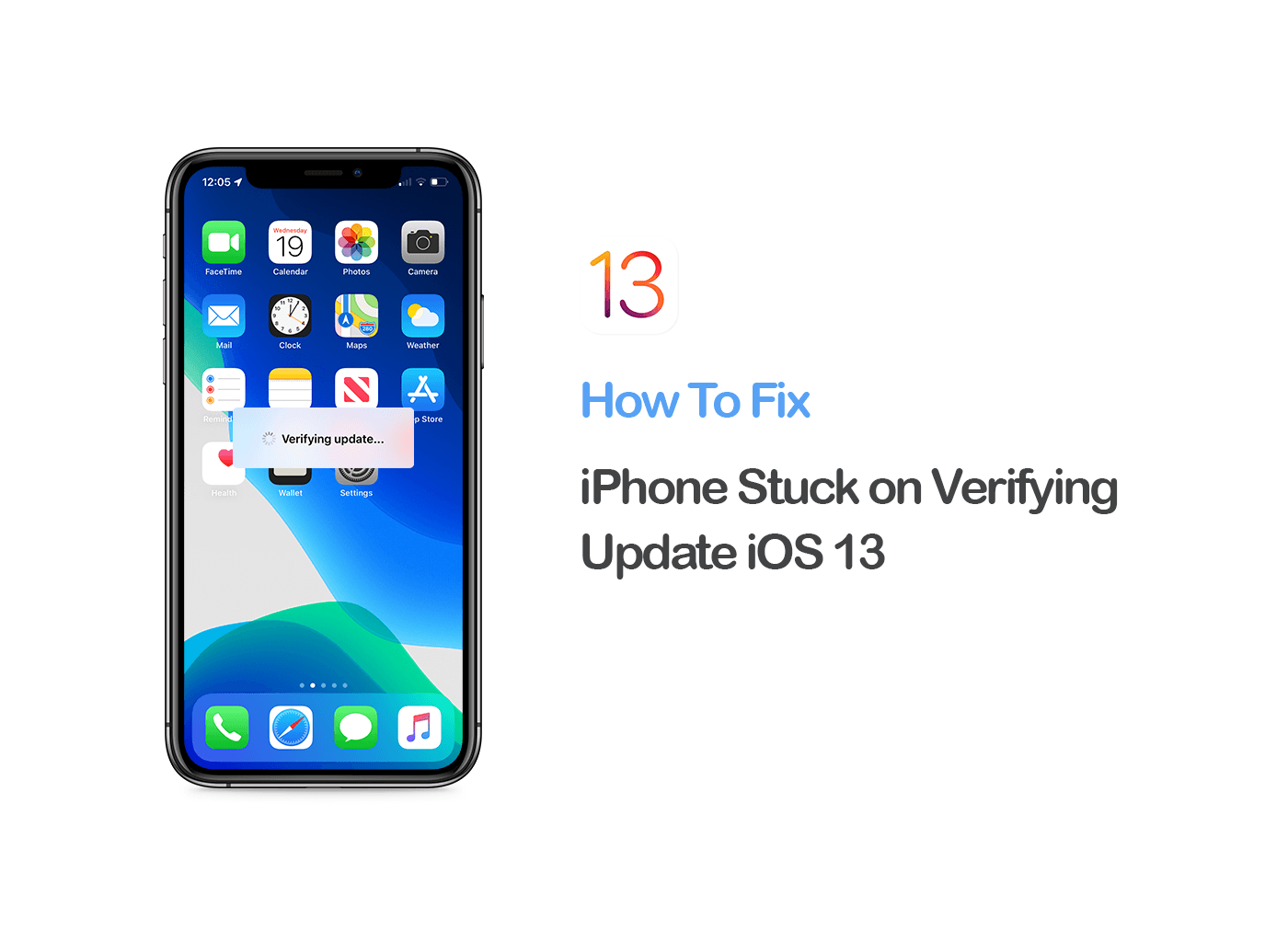 iPhone 7/8/Xr/Xs Stuck on Verifying Update iOS 14