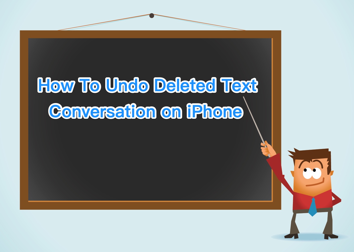 How To Undo Deleted Text Conversation on iPhone | MiniCreo