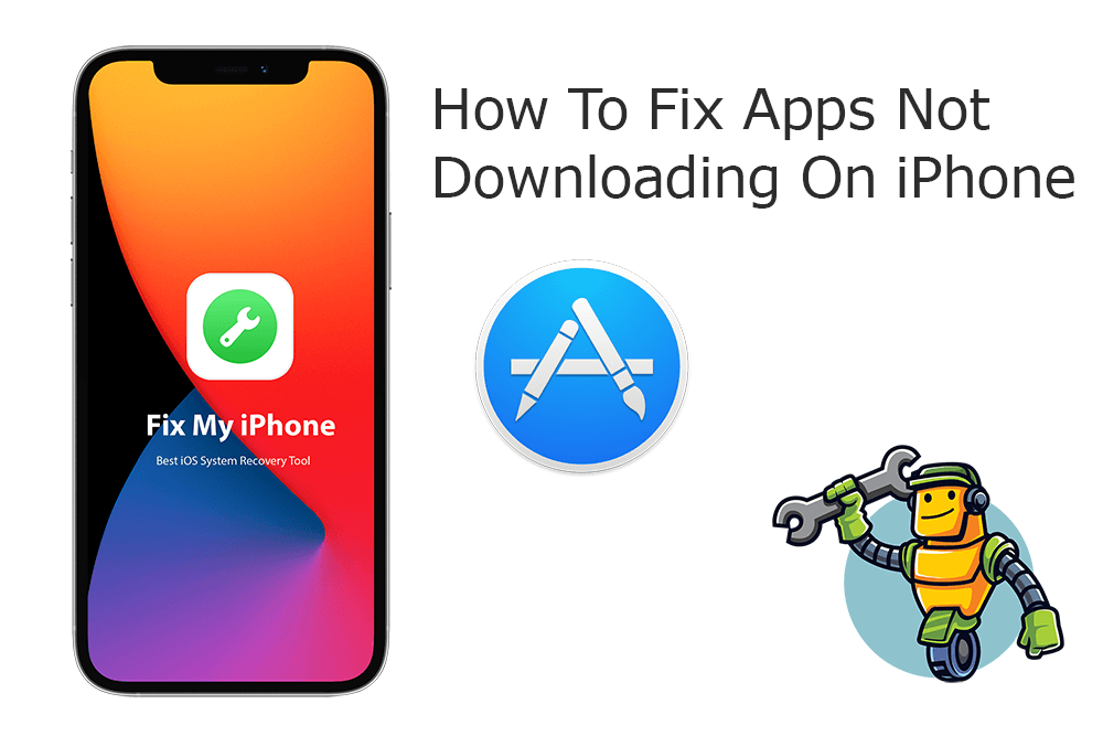 How To Fix Apps Not Downloading On iPhone Issue