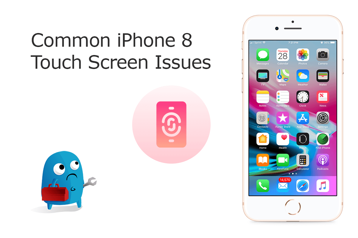 Cách sửa chữa màn hình cảm ứng iPhone 8/8 cộng với không phản hồi