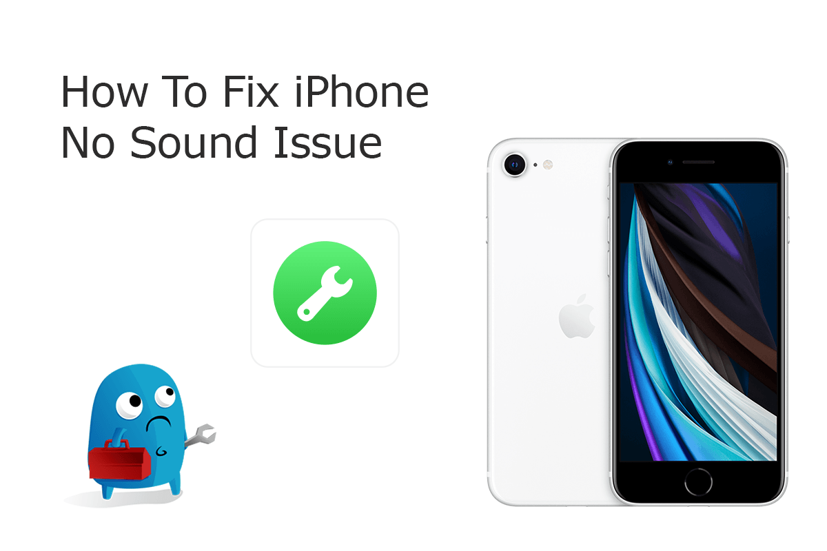 [iPhone No Sound Fix] Common Methods To Fix iPhone 6/7/8/X No Sound