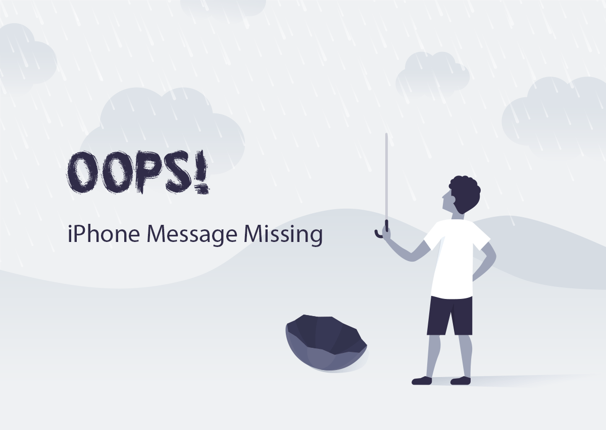 What May Cause iPhone Messages Missing Or Disappeared