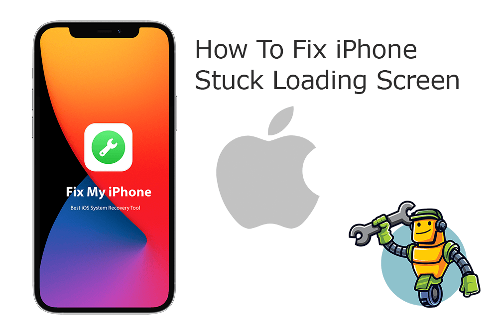 iphone-stuck-on-loading-screen-how-to-fix-iphone-stuck-on-loading