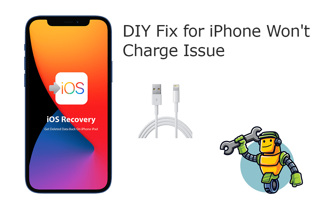 How To Fix iPhone 13/12/11/X/8/7/6S Won't Charge